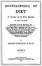 [Gutenberg 48746] • Encyclopedia of Diet: A Treatise on the Food Question, Vol. 2 of 5